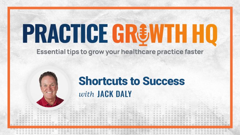 EP 34: Shortcuts to Success – With Jack Daly