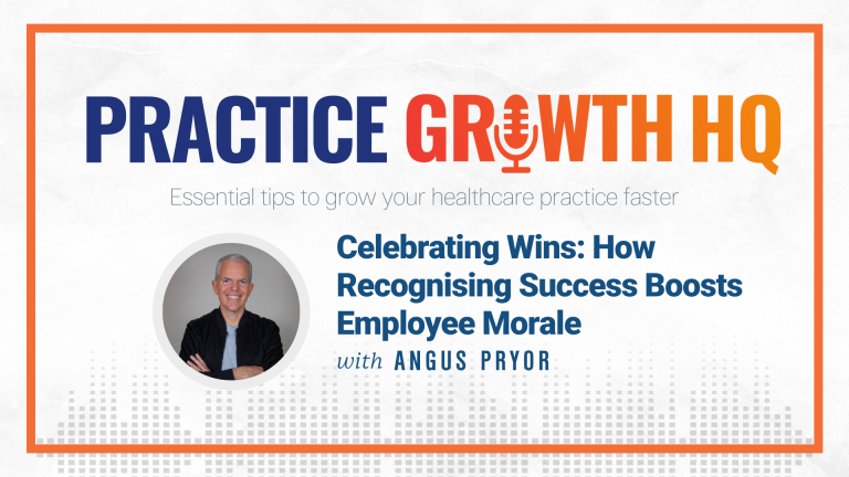 EP 64: Celebrating Wins: How Recognising Success Boosts Employee Morale – With Angus Pryor