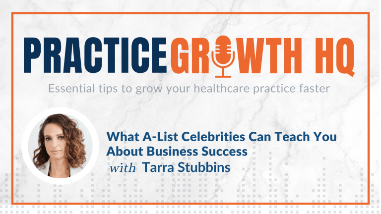 EP 96: What A-List Celebrities Can Teach You About Business Success – With Tarra Stubbins