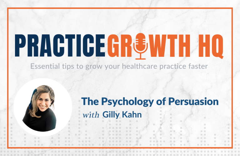 EP 125: The Psychology of Persuasion – With Gilly Kahn