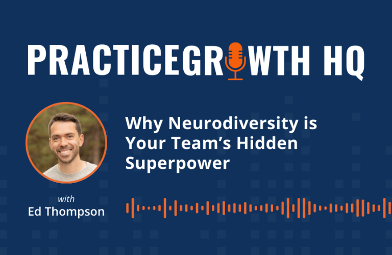 EP 132: Why Neurodiversity is Your Team’s Hidden Superpower – With Ed Thompson