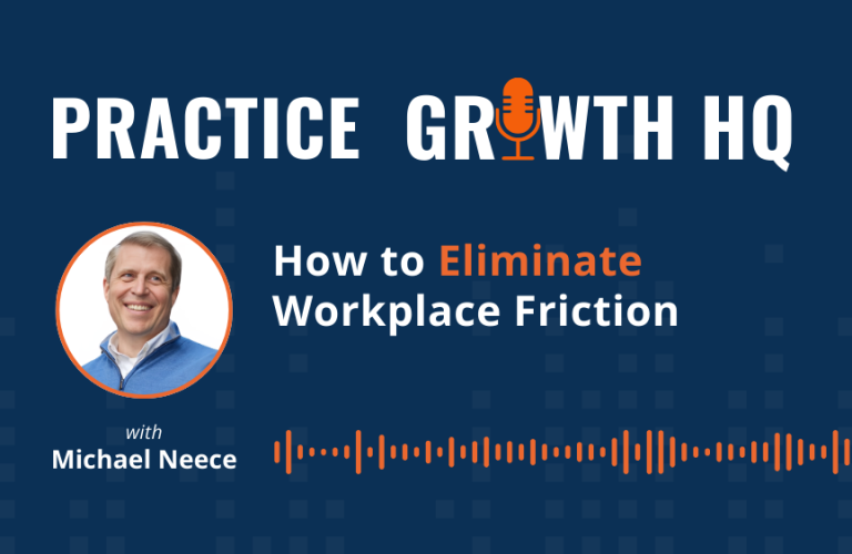 EP 146: How to Eliminate Workplace Friction- With Michael Neece 